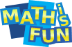 Colorful graphic logo with the words MATH is FUN in large, yellow, capital letters on overlapping blue rectangles.