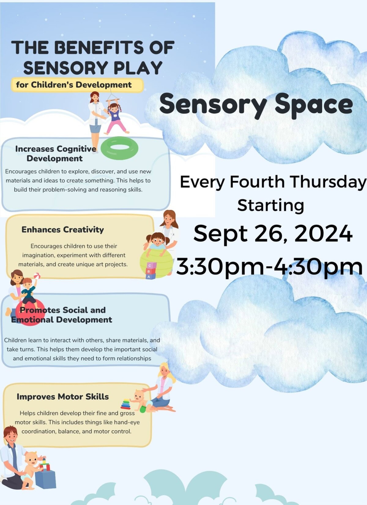 Informational flyer titled The Benefits of Sensory Play for Children’s Development lists cognitive, creative, social, and motor skill benefits. Event: Sensory Space, every fourth Thursday starting Sept 26, 2024, 3:30-4:30pm.